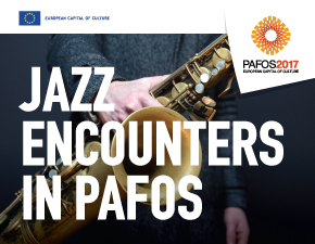 Cyprus : Jazz Encounters in Pafos