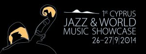 Cyprus : 1st Cyprus Jazz & World Music Showcase