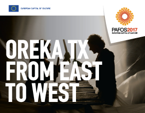 Κύπρος : Oreka TX - Από την Ανατολή στη Δύση