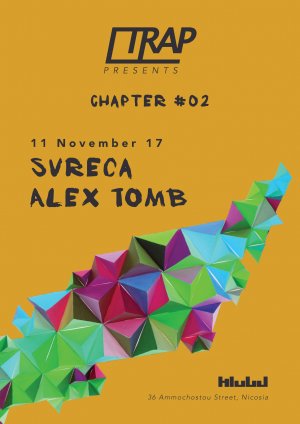 Cyprus : TRAP Chapter 02 with Svreca