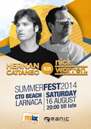 Κύπρος : Hernan Cattaneo & Nick Warren (Summer Fest 2014)