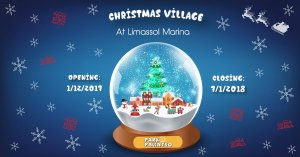 Κύπρος : Χριστουγεννιάτικο χωριό στη Μαρίνα Λεμεσού