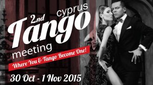 Cyprus : 2nd Cyprus Tango Meeting