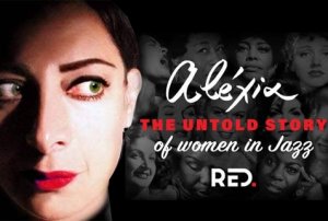 Cyprus : Alexia: The Untold Story of Women in Jazz