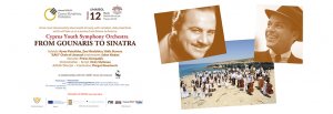 Cyprus : Cyprus Youth Symphony Orchestra: from Gounaris to Sinatra