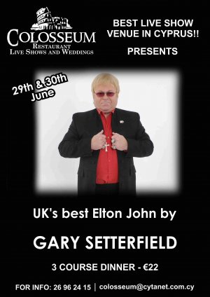 Cyprus : UK's No1 Tribute to Elton John by Gary Setterfield