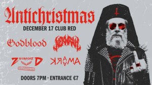 Κύπρος : Antichristmas (Godblood, Nekhrah, Zivanished, Kraama)