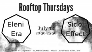 Cyprus : Rooftop Thursdays: Eleni Era & Side Effect