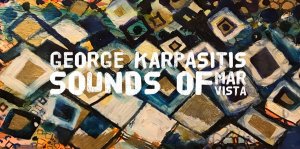 Cyprus : George Karpasitis - Sounds of Mar Vista