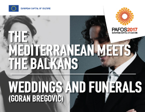 Cyprus : Amalgamation Project & Goran Bregovic