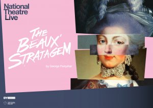 Cyprus : George Farquhar "The Beaux' Stratagem" - NT LIVE