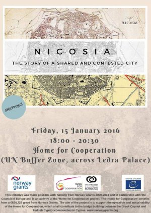 Cyprus : Nicosia: The Story of a shared and contested city