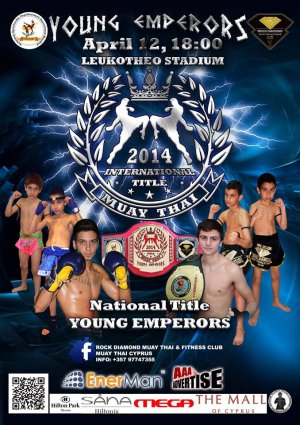 Cyprus : Young Emperors (Muay Thai)