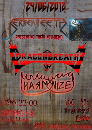 Κύπρος : Serpenteeth & Dragonbreath & Harmonize