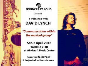 Cyprus : Communication within the musical group - David Lynch  