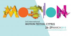 Cyprus : 3rd International Motion Festival