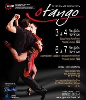 Cyprus : "Otango" The Ultimate Tango Show from Buenos Aires