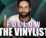 Follow The Vinylist with DJ Englezos - Vol.2