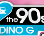 I Love The 90s with Dino G - Vol.7