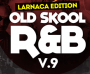 Old Skool RnB - Vol. 9 - Larnaca Edition