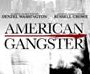 American Gangster - Drive in Cinema