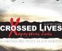 Crossed Lives (Χαραγμένες Ζωές)