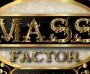 Mass Factor - Live Burlesque Show