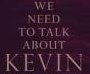 Πρέπει να Μιλήσουμε για τον Κέβιν (We Need to Talk About Kevin)