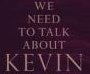 We Need to Talk About Kevin