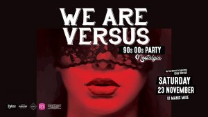 Κύπρος : We are Versus 90s 00s Nostalgia Party